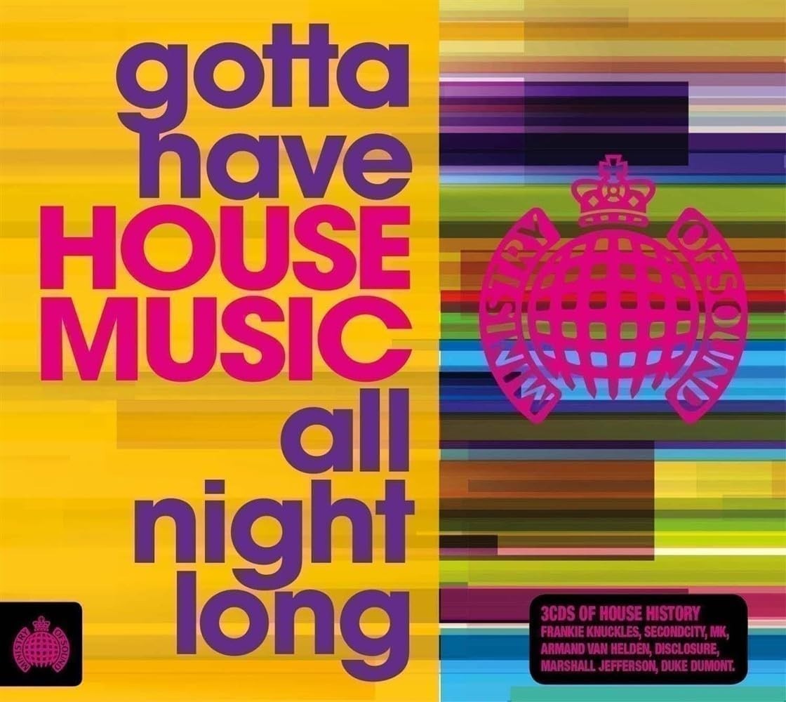 Ministry Of Sound Gotta Have House Music All Night Long 3CD Compilation