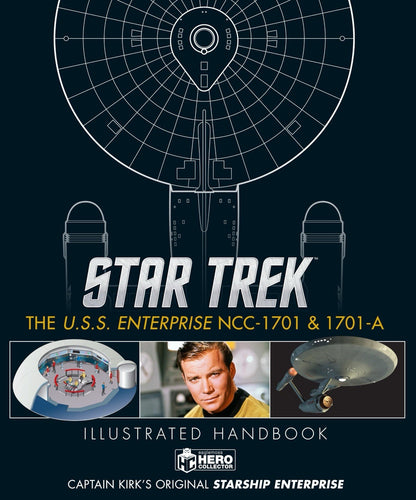 Eaglemoss Star Trek USS Enterprise NCC-1701 & 1701-A Illustrated Handbook